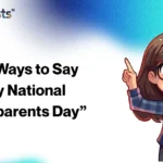 Other Ways to Say “Happy National Grandparents Day”